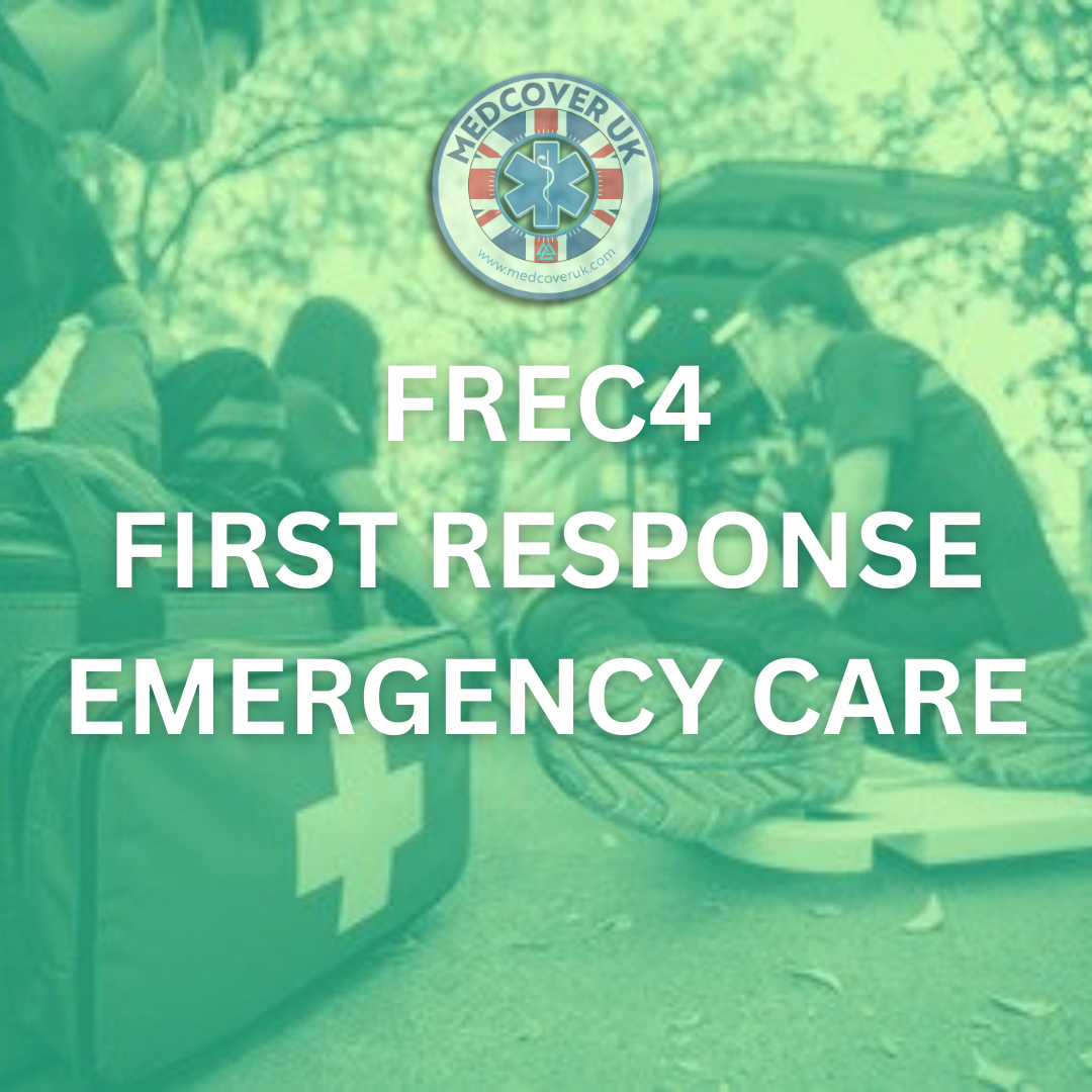 Level 4 Certificate in First Response Emergency Care (FREC4) (RQF)